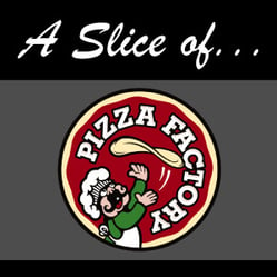 Pizza Factory testimonial